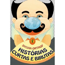 Histórias curtas e birutas