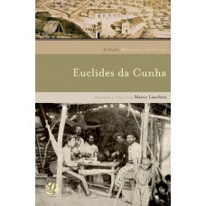 Melhores crônicas Euclides da Cunha