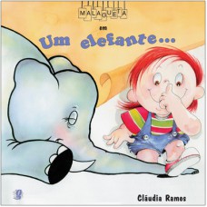 Um elefante...