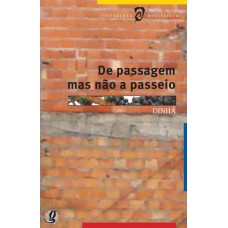 De passagem mas não a passeio