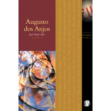 Melhores Poemas Augusto dos Anjos