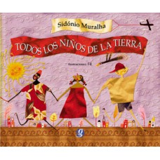 Todos los niños de la tierra Todos los niños de la tierra