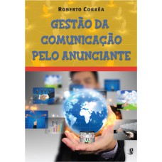 Gestão da comunicação pelo anunciante