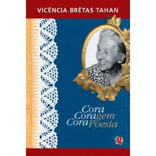 Cora coragem, cora poesia