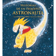 Historias de un pequeño astronauta
