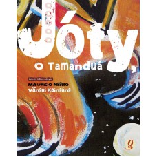 Jóty, o tamanduá