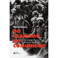 Do czarismo ao comunismo