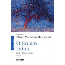 O Eu em ruína