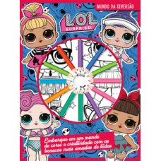 L.O.L. Surprise! - Mundo da diversão