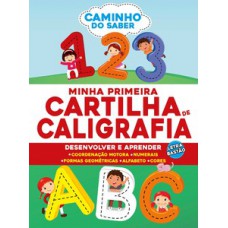 Livro Caminho do saber - Minha primeira cartilha de caligrafia