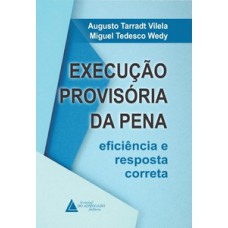 Execução provisória da pena