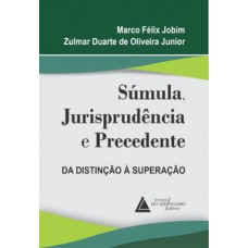 Súmula, jurisprudência e precedente