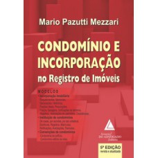 Condomínio e incorporação no registro de imóveis