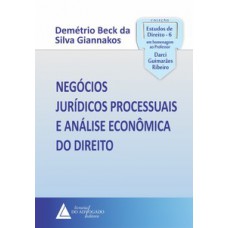 Negócios jurídicos processuais e análise econômica do direito