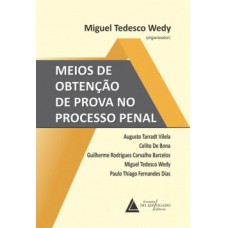 Meios de obtenção de prova no processo penal