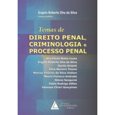 Temas de direito penal, criminologia e processo penal