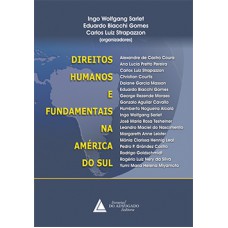 Direitos humanos e fundamentais na América do Sul