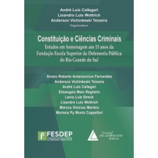 Constituição e ciências criminais