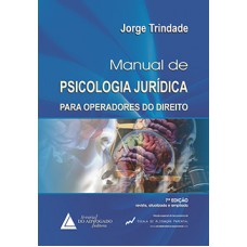 Manual de psicologia jurídica para operadores do direito