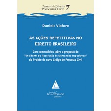 As ações repetitivas no direito brasileiro