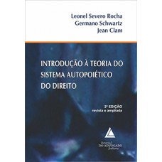 Introdução à teoria do sistema autopoiético do direito