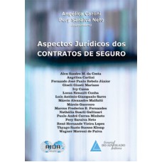 Aspectos jurídicos dos contratos de seguro