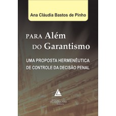 Para além do garantismo