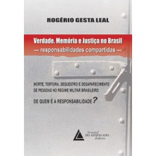 Verdade, Memória e Justiça no Brasil