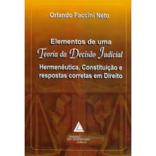 Elementos de uma teoria da decisão judicial