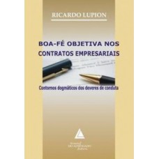 Boa-fé objetiva nos contratos empresariais