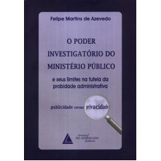 O poder investigatório do Ministério Público