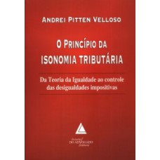 O princípio da isonomia tributária