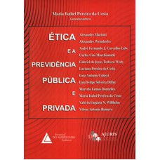 Ética e a previdência pública e privada