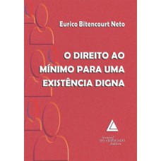 O direito ao mínimo para uma existência digna