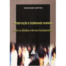 Tributação e dignidade humana