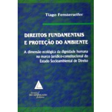 Direitos fundamentais e proteção do ambiente