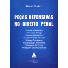 Peças defensivas no direito penal