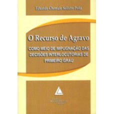 O recurso de agravo