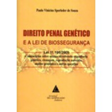 Direito penal genético e a Lei de biossegurança