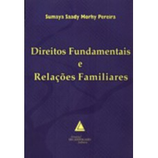 Direitos fundamentais e relações familiares