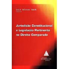 Jurisdição constitucional e legislação pertinente no direito comparado