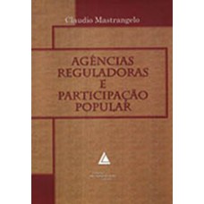 Agências reguladoras e participação popular