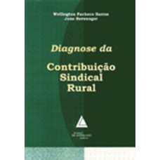 Diagnose da contribuição sindical rural