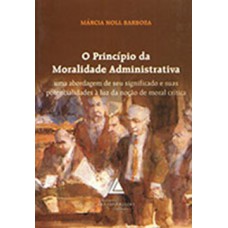 O princípio da moralidade administrativa