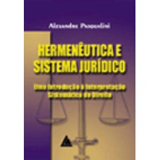 Hermenêutica e sistema jurídico