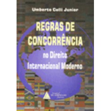 Regras de concorrência no direito internacional moderno