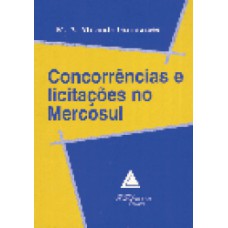 Concorrências e licitações no Mercosul