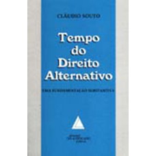 Tempo do direito alternativo