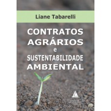 Contratos agrários e sustentabilidade ambiental