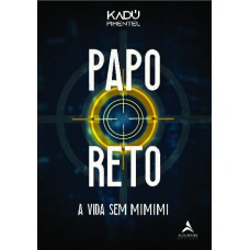 Papo reto